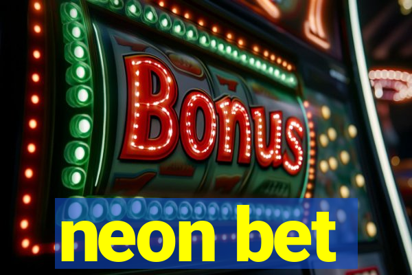 neon bet